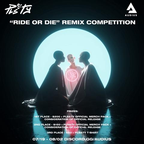 PLS&TY - Ride or Die (ft. Bobby Saint) [REMIX COMPETITION]